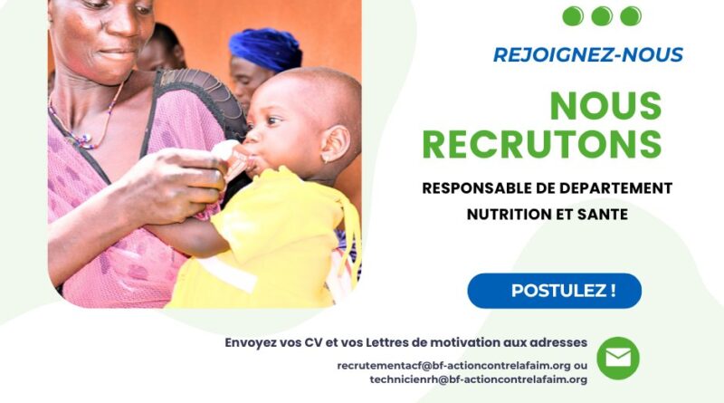 ACF Burkina recrute un.e Responsable de Département – Nutrition et Santé